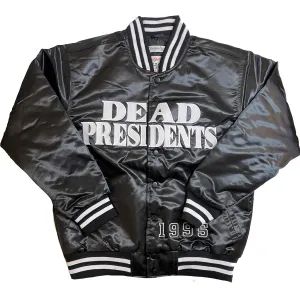 DEAD PRESIDENTS SATIN JACKET (BLACK)